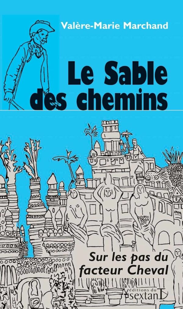 Le Sable des chemins